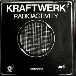  radioactivity kraftwerk