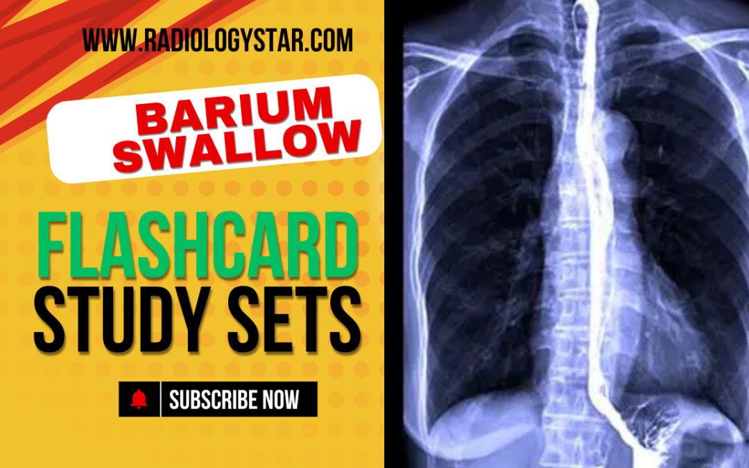Barium Swallow Flashcard Study Sets